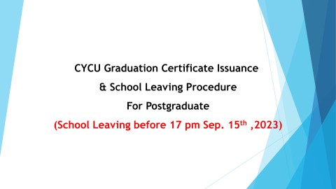 CYCU 111-2 semester Graduation Certificate Issuance & School Leaving Procedure for Postgraduate